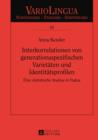 Interkorrelationen von generationsspezifischen Varietaeten und Identitaetsprofilen : Eine statistische Analyse in Padua - eBook