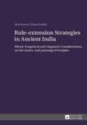 Rule-extension Strategies in Ancient India : Ritual, Exegetical and Linguistic Considerations on the "tantra"- and "prasanga"-Principles - eBook
