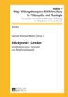 Blickpunkt Gender : Anstoe(ig)e(s) aus Theologie und Religionspaedagogik - eBook