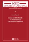 Areas and Methods of Audiovisual Translation Research - eBook