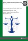 Menschenrechte aus zwei islamtheologischen Perspektiven - eBook