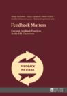 Feedback Matters : Current Feedback Practices in the EFL Classroom - eBook