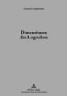 Dimensionen des Logischen : Eine hermeneutische Untersuchung - eBook