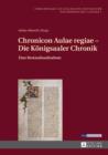 Chronicon Aulae regiae - Die Koenigsaaler Chronik : Eine Bestandsaufnahme - eBook
