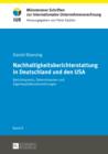 Nachhaltigkeitsberichterstattung in Deutschland und den USA : Berichtspraxis, Determinanten und Eigenkapitalkostenwirkungen - eBook