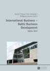 International Business - Baltic Business Development- Tallinn 2013 : Tallinn 2013 - eBook