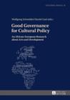 Good Governance for Cultural Policy : An African-European Research about Arts and Development - eBook