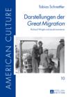 Darstellungen der «Great Migration» : Richard Wright und Jacob Lawrence - eBook