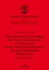 Visio monachi de Eynsham. Die Vision des Moenchs von Eynsham. Die kartaeusische Redaktion des Spaetmittelalters (Fassung E) : Einleitung und Edition - eBook