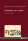 Dinamicas Afro-Latinas : Lingua(s) e Historia(s) - eBook