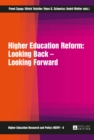 Higher Education Reform: Looking Back - Looking Forward - eBook