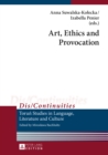 Art, Ethics and Provocation - eBook
