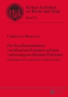 Die Exzellenzinitiative von Bund und Laendern auf dem verfassungsrechtlichen Pruefstand : Zustaendigkeiten, Grundrechte und Rechtsschutz - eBook