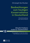 Beobachtungen zum heutigen Konservatismus in Deutschland : Eine Untersuchung nach Edmund Burke - eBook