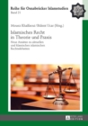 Islamisches Recht in Theorie und Praxis : Neue Ansaetze zu aktuellen und klassischen islamischen Rechtsdebatten - eBook