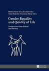 Gender Equality and Quality of Life : Perspectives from Poland and Norway - eBook