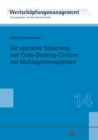 Die operative Steuerung von Cross-Docking-Centern mit Multiagentensystemen - eBook