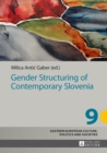Gender Structuring of Contemporary Slovenia - eBook