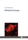 Barbarian Europe - eBook