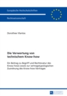 Die Verwertung von technischem Know-how : Ein Beitrag zu Begriff und Rechtsnatur des Know-hows sowie zur vertragstypologischen Zuordnung des Know-how-Vertrages - eBook