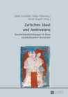 Zwischen Ideal und Ambivalenz : Geschwisterbeziehungen in ihren soziokulturellen Kontexten - eBook