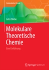 Molekulare Theoretische Chemie : Eine Einfuhrung - eBook