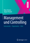 Management und Controlling : Instrumente - Organisation - Ziele - eBook