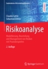 Risikoanalyse : Modellierung, Beurteilung und Management von Risiken mit Praxisbeispielen - eBook