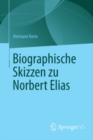 Biographische Skizzen zu Norbert Elias - eBook