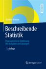 Beschreibende Statistik : Praxisorientierte Einfuhrung - Mit Aufgaben und Losungen - eBook