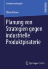 Planung von Strategien gegen industrielle Produktpiraterie - eBook