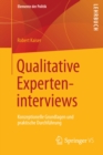Qualitative Experteninterviews : Konzeptionelle Grundlagen und praktische Durchfuhrung - eBook