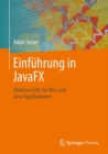 Einfuhrung in JavaFX : Moderne GUIs fur RIAs und Java-Applikationen - eBook