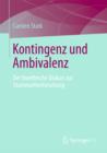 Kontingenz und Ambivalenz : Der bioethische Diskurs zur Stammzellenforschung - eBook