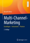 Multi-Channel-Marketing : Grundlagen - Instrumente - Prozesse - Book