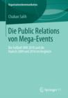 Die Public Relations von Mega-Events : Die Fuball-WM 2010 und die Hadsch 2009 und 2010 im Vergleich - eBook