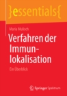 Verfahren der Immunlokalisation : Ein Uberblick - eBook