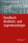 Handbuch Kindheits- und Jugendsoziologie - eBook