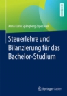 Steuerlehre und Bilanzierung fur das Bachelor-Studium - eBook