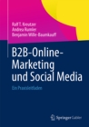 B2B-Online-Marketing und Social Media : Ein Praxisleitfaden - eBook