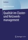 Qualitat im Cluster- und Netzwerkmanagement - eBook