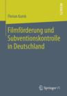 Filmforderung und Subventionskontrolle in Deutschland - eBook
