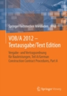 VOB/A 2012 - Textausgabe/Text Edition : Vergabe- und Vertragsordnung fur Bauleistungen, Teil A/German Construction Contract Procedures, Part A - eBook