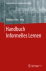 Handbuch Informelles Lernen - eBook