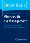 Mindsets fur das Management : Uberblick und Bedeutung fur Unternehmen und Organisationen - eBook