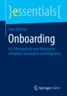 Onboarding : Als Fuhrungskraft neue Mitarbeiter erfolgreich einarbeiten und integrieren - eBook