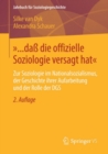 »... da die offizielle Soziologie versagt hat« : Zur Soziologie im Nationalsozialismus, der Geschichte ihrer Aufarbeitung und der Rolle der DGS - eBook