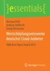 Wertschopfungsnetzwerke deutscher Cloud-Anbieter : HMD Best Paper Award 2013 - eBook