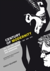 Century of Modernity : Architektur und Stadtebau Essays und Texte - eBook