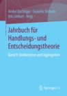 Jahrbuch fur Handlungs- und Entscheidungstheorie : Band 9: Deliberation und Aggregation - eBook